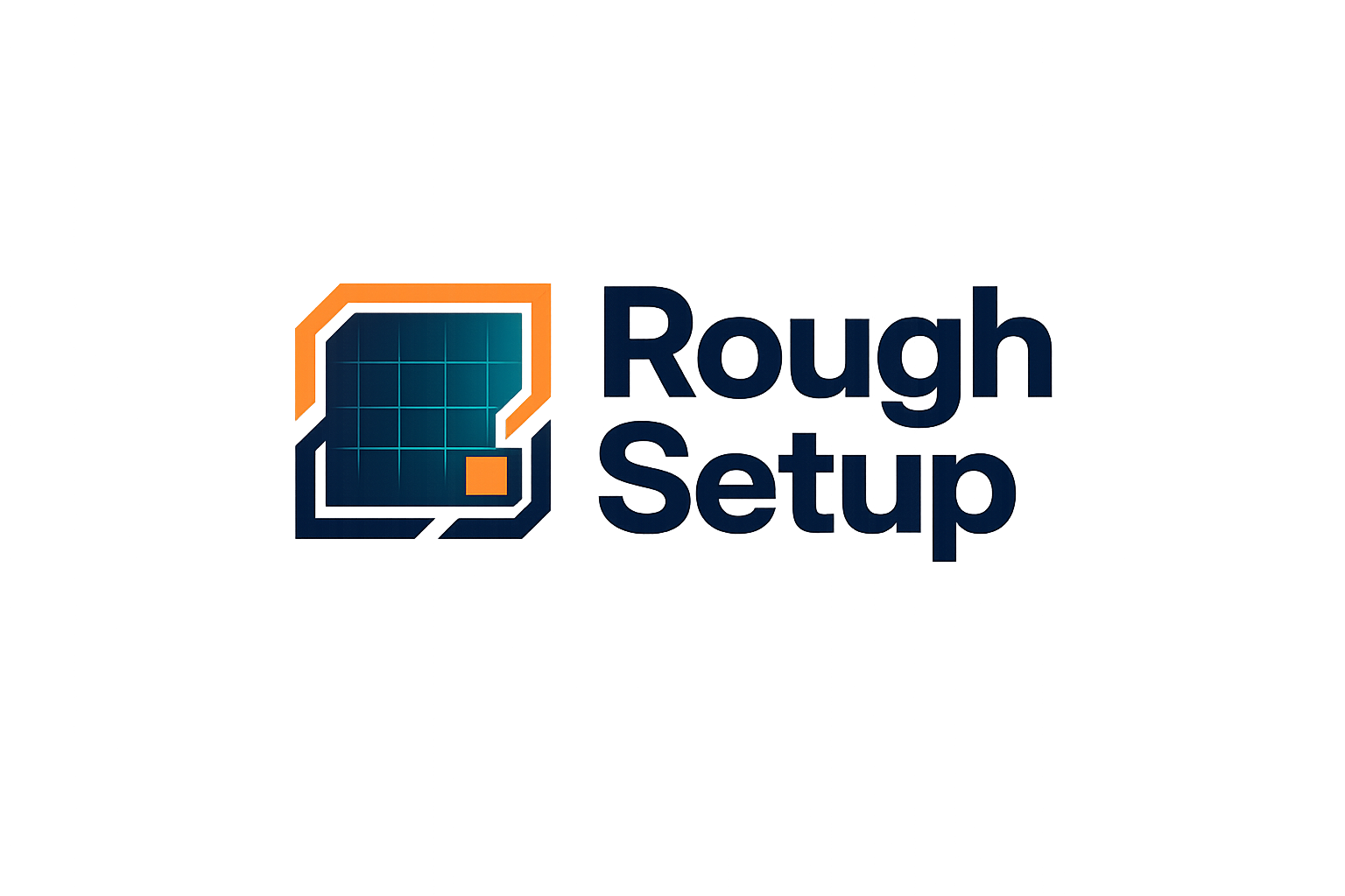 Rough Setup